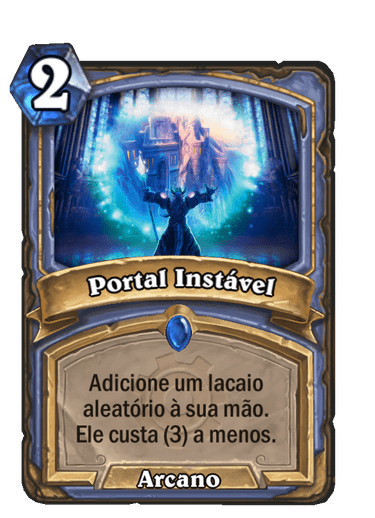 Hearthstone - Portal Instável card