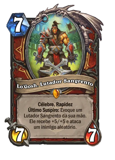 Hearthstone - Lo'Gosh, Lutador Sangrento