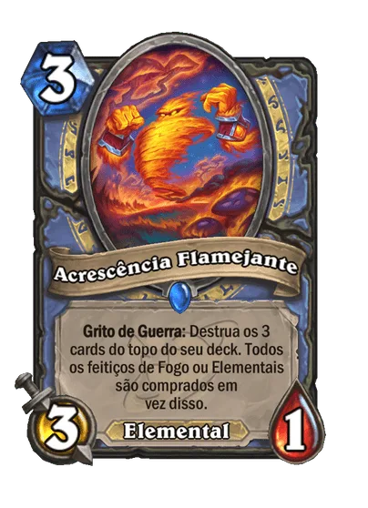 Acrescência Flamejante Hearthstone Card